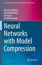 Neural Networks with Model Compression