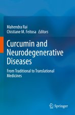 Curcumin and Neurodegenerative Diseases