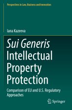 Sui Generis Intellectual Property Protection