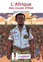 L’Afrique des coups d’État