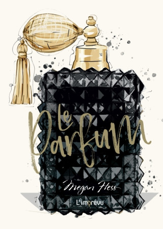Le Parfum (Megan Hess)(Twarda)