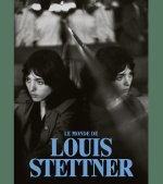 Le Monde de Louis Stettner