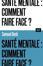 Santé mentale, besoin d'aide?