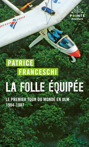 La Folle équipée