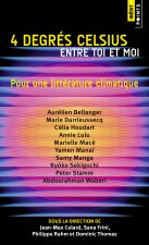 Quatre degrés Celsius entre toi et moi