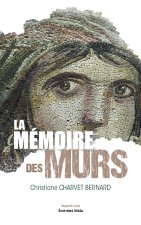 La Mémoire des murs