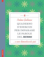 Quaderno d'esercizi per imparare le parole del russo
