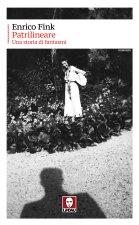 Patrilineare. Una storia di fantasmi