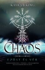 Chaos - Ezüst és vér