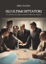 ultimi dittatori. Un confronto tra le figure autoritarie della storia moderna