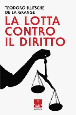 lotta contro il diritto