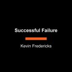 Successful Failure