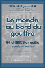 Le monde au bord du gouffre