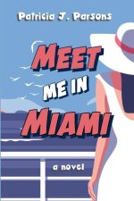 Meet Me in Miami