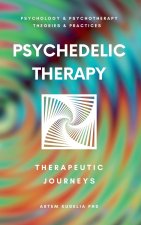 Psychedelic Therapy