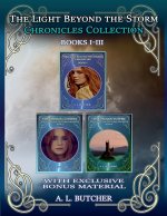 The Light Beyond the Storm Chronicles Collection