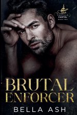 Brutal Enforcer