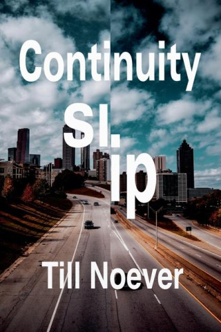 Continuity Slip