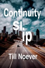 Continuity Slip
