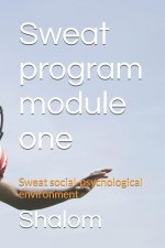 Sweat program module one