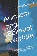 Animism and Spiritual Warfare