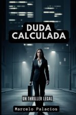 Duda Calculada