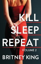 Kill, Sleep, Repeat Volume II