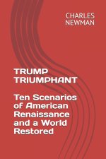 Trump Triumphant
