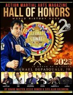 Action Martial Arts Magazine Hall of Honors World History Book Second Edition