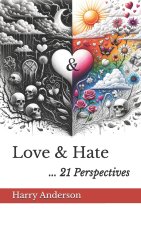 Love & Hate
