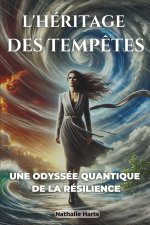 L'Héritage Des Temp?tes