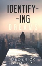 Identify -Ing Dreams