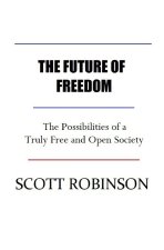 The Future of Freedom