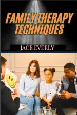 Family Therapy Techniques