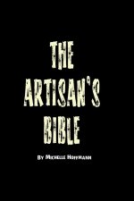 The Artisan's Bible