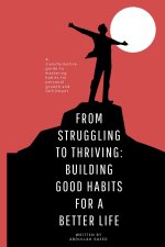 From Struggling to Thriving