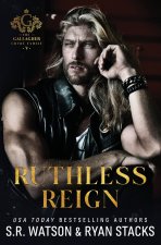 Ruthless Reign