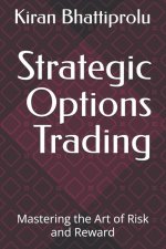 Strategic Options Trading