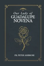 Our Lady of Guadalupe Novena