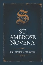 St. Ambrose Novena