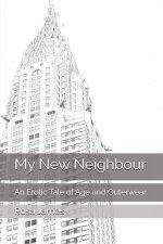 My New Neighbour