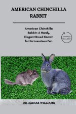 American Chinchilla Rabbit