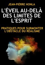 L'Éveil Au-Del? Des Limites de l'Esprit