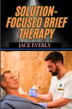 Solution-Focused Brief Therapy