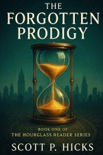 The Forgotten Prodigy