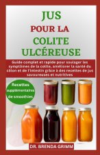 Jus Pour La Colite Ulcéreuse