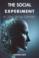 The Social Experiment