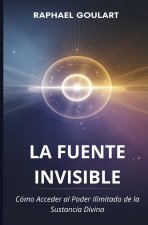 La Fuente Invisible