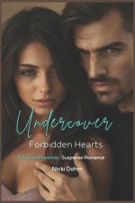 Undercover Forbidden Hearts
