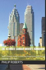The Ultimate Canada Driver's Handbook
